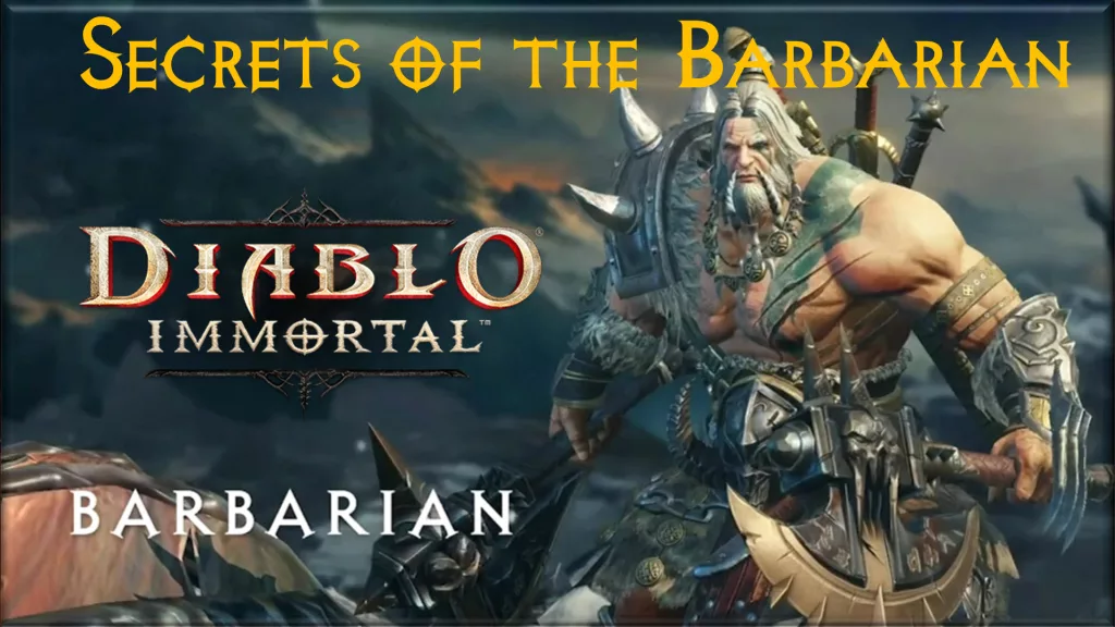 What to Know about the Barbarian Class in Diablo Immortal?