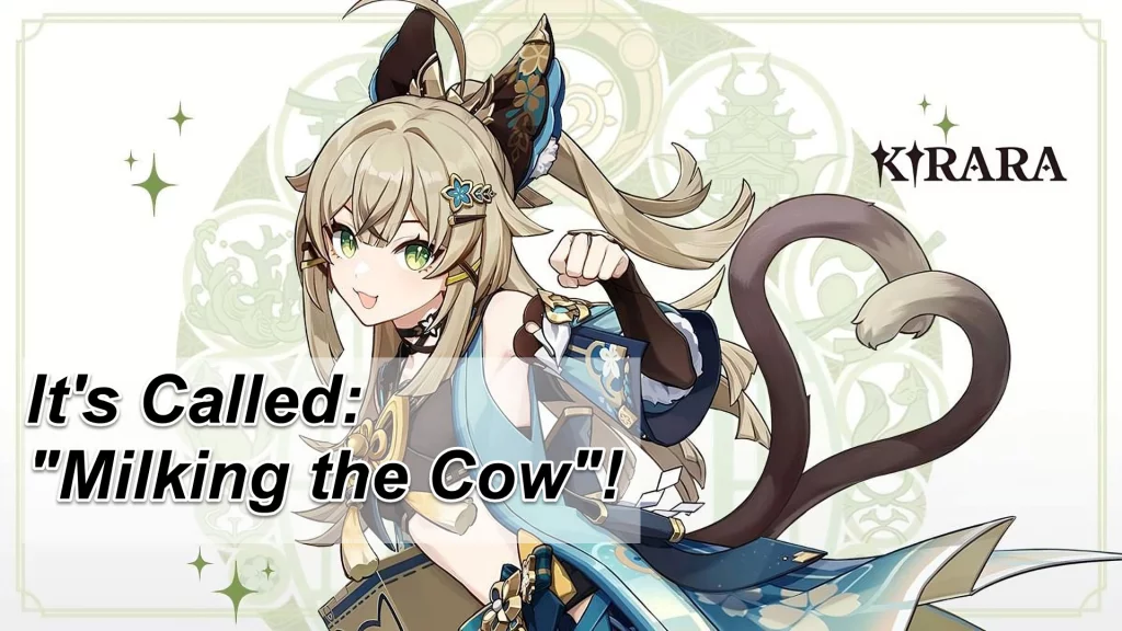 It's Called Milking the Cow! | Why Kirara’s Drip Marketing from Genshin Impact May Spell Trouble for Upcoming Banners