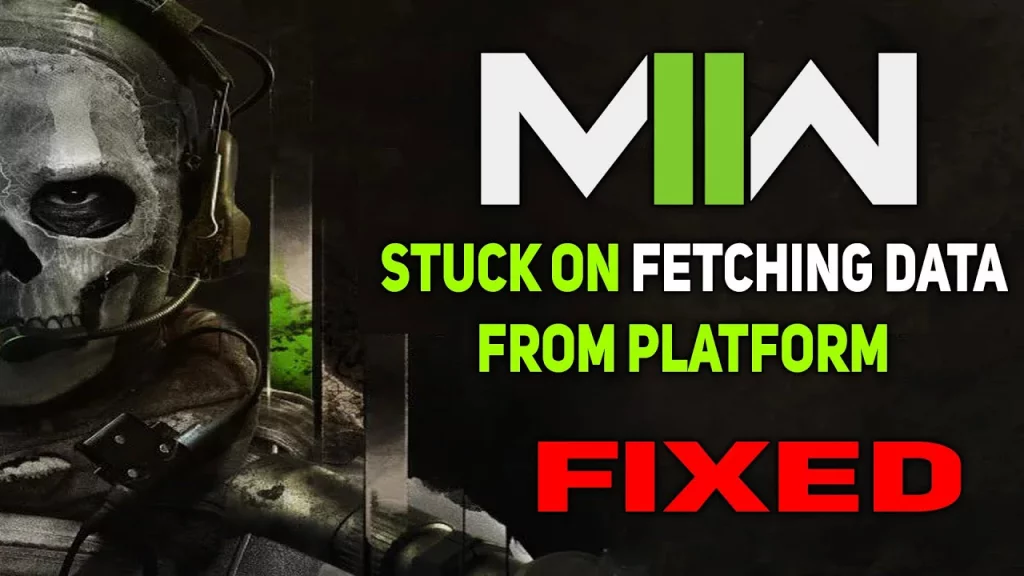 Bug: Fetching Account Data from Platform Error in Modern Warfare 2 (MW2) | GF: Hot Fix