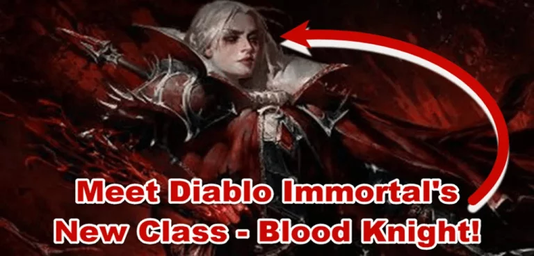 Diablo Immortal With Completely New Character Class - Certainly Welcome!