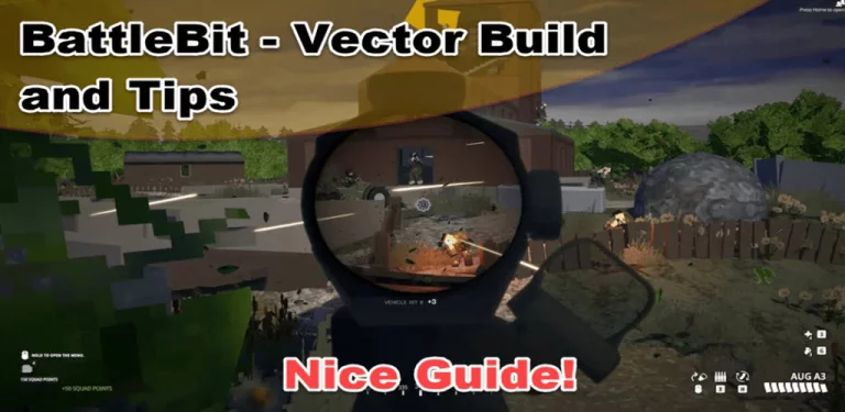 BattleBit - Vector Build and Tips - Nice Guide!